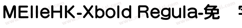MElleHK-Xbold Regula字体转换